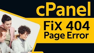 How To Fix 404 Page Not Found Error in Cpanel