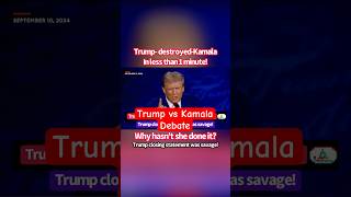 Trump destroyed Kamala in closing statement - Presidential Debate 2024 Kamala vs Trump #trump