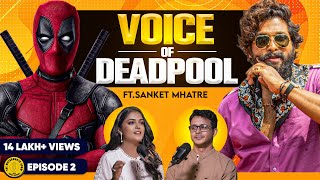 Ben 10 | Allu Arjun | Deadpool | BatMan | Voice Artist || Sanket Mahtre || Sonal Kaushal DORAEMON