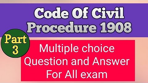 Code of Civil Procedure solved Paper part 3 | MCQ TEST 2020| JUDICIAL EXAM| Section 1 to 8