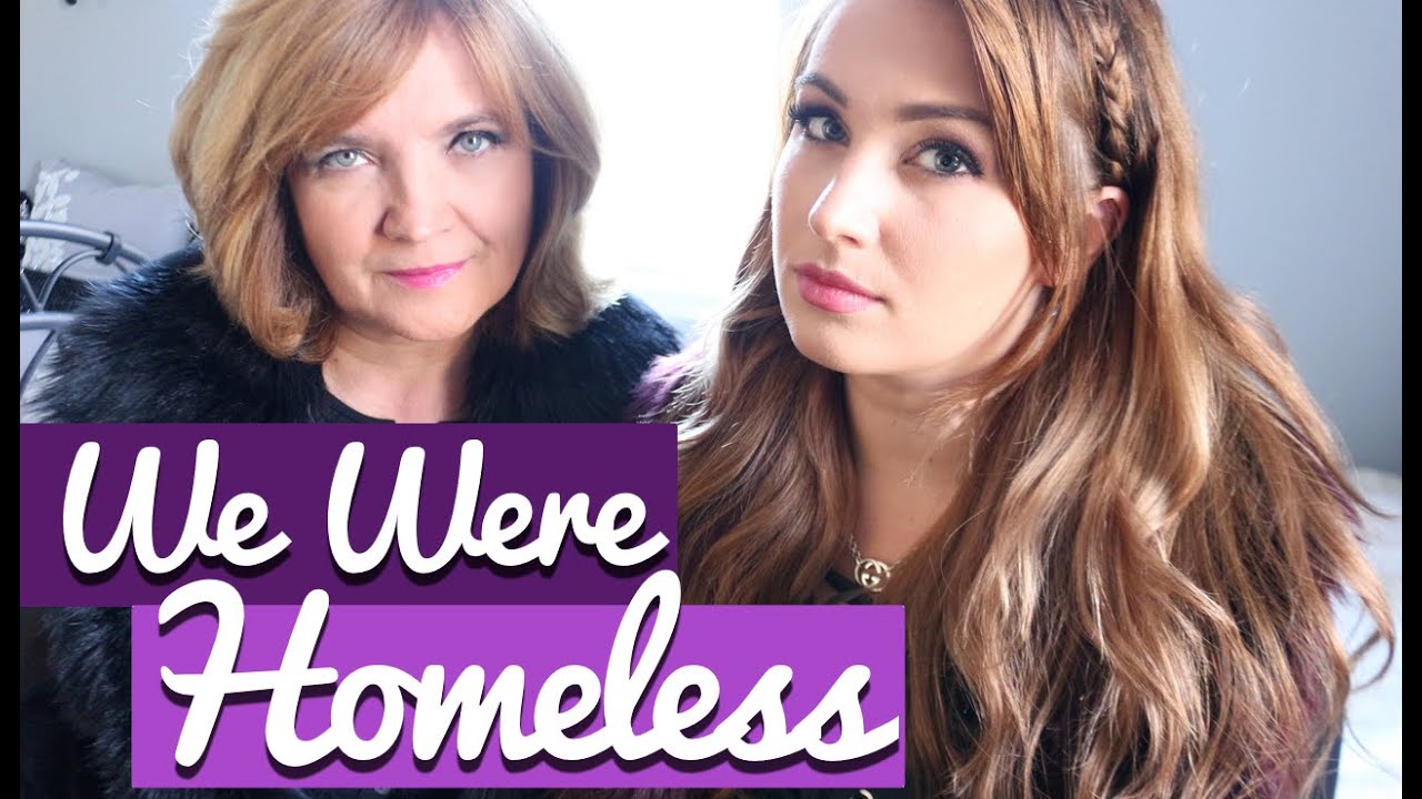 my-mom-and-i-were-homeless-our-story-youtube