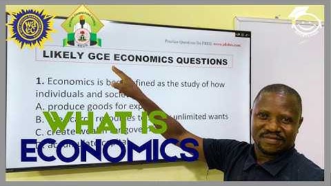 99% Likely GCE 2025 Economics Questions  – 30 Top WAEC NECO GCE Questions!