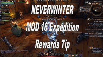 Neverwinter Mod 16 Undermountain Expedition Rewards Tip