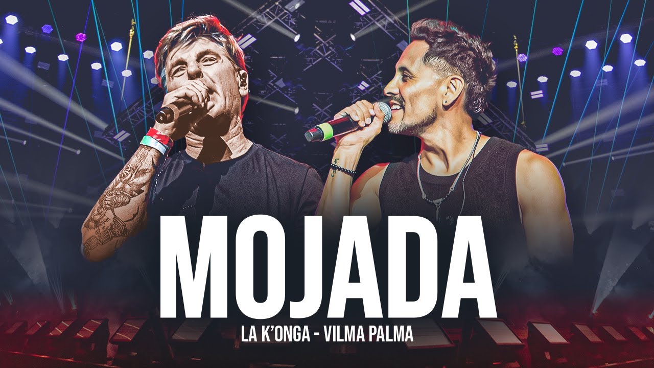 Watch La K'onga & Vilma Palma - Mojada (En Vivo Buenos Aires) on YouTube Watch La K'onga & Vilma Palma - Mojada (En Vivo Buenos Aires) on YouTube