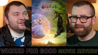 Wicked For Good  Movie Review