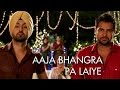 Aaja bhangra pa laiye punjabi version  saadi love story  diljit dosanjh  surveen chawla