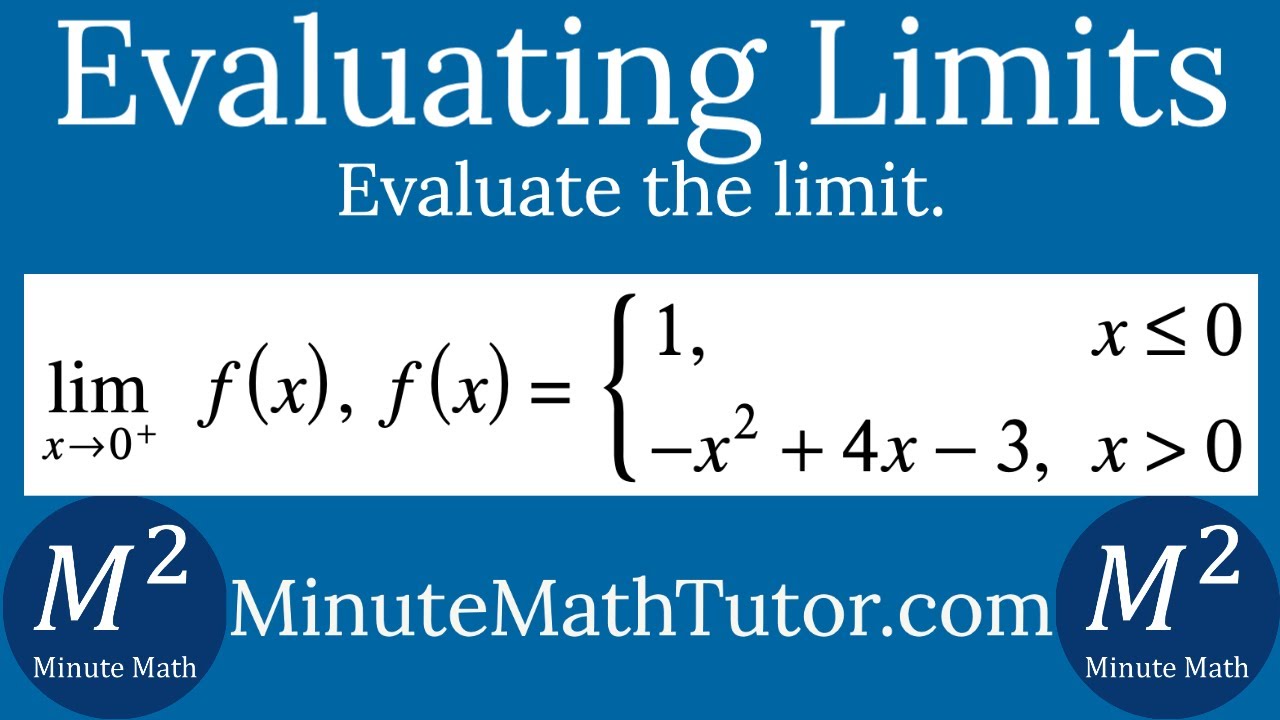 Evaluate Lim X 0 F x Where F x 1 When X 0 x 2 4x 3 When X 0 Evaluate Lim X 0 F x Where F x 1 When X 0 x 2 4x 3 When X 0