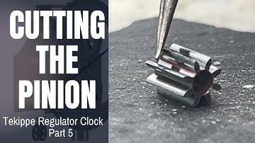 Cutting a Clock Pinion | Tekippe Precision Regulator Build Part 5