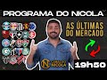 LIVE: MERCADO COM TIMÃO, FLA, SP, VERDÃO, VASCO, GALO, ZÊRO, PEIXE, GRÊMIO, INTER, BOTA, FLU E MAIS