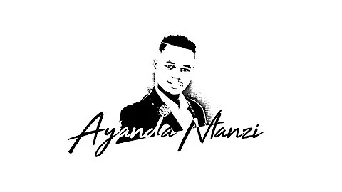 Ngizolibonga  Ayanda Ntanzi