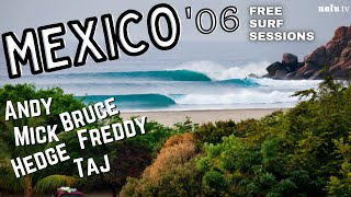 Andy IRONS, Bruce IRONS and FRIENDS Surfing Mexico Before Contest