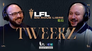 Tweekz, La voix du League Of Legends Français - LFL en Roue Libre avec Tweekz (S01E1)