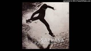 Sarwana - Saat Kau Tak Di Sisiku Lagi - Composer : JJ Jonathan 2001 (CDQ)