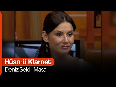 Deniz Seki - Masal (Hüsn-ü Klarnet)