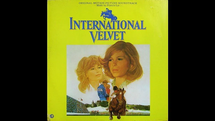 Francis Lai - International Velvet [1978] (Full Al...