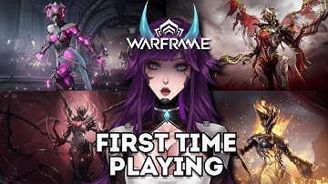 Why did I wait so long!? VTUBER PLAYS WARFRAME FOR THE VERY FIRST TIME! [VOD]
