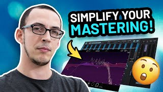 SIMPLIFY Your Mastering!