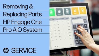 removing & replacing parts for hp engage one pro aio | hp computer service