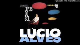 05 - Verdadeiro Amor - Lúcio Alves