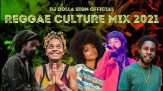 Reggae Culture Mix 2021 Koffee,Popcaan,Sizzla,Chronixx,Protoje,Damian Marley & More - DJ Dolla Sign