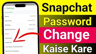 Snapchat Ka Password Kaise Change Kare | Snapchat Password Change | How to Change Snapchat Password