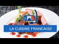 La cuisine franaise  dive into french