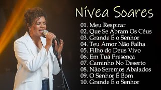 Nívea Soares -Grande É o Senhor, Meu Respirar,.. As Melhores Gospel E Músicas Novas 2024