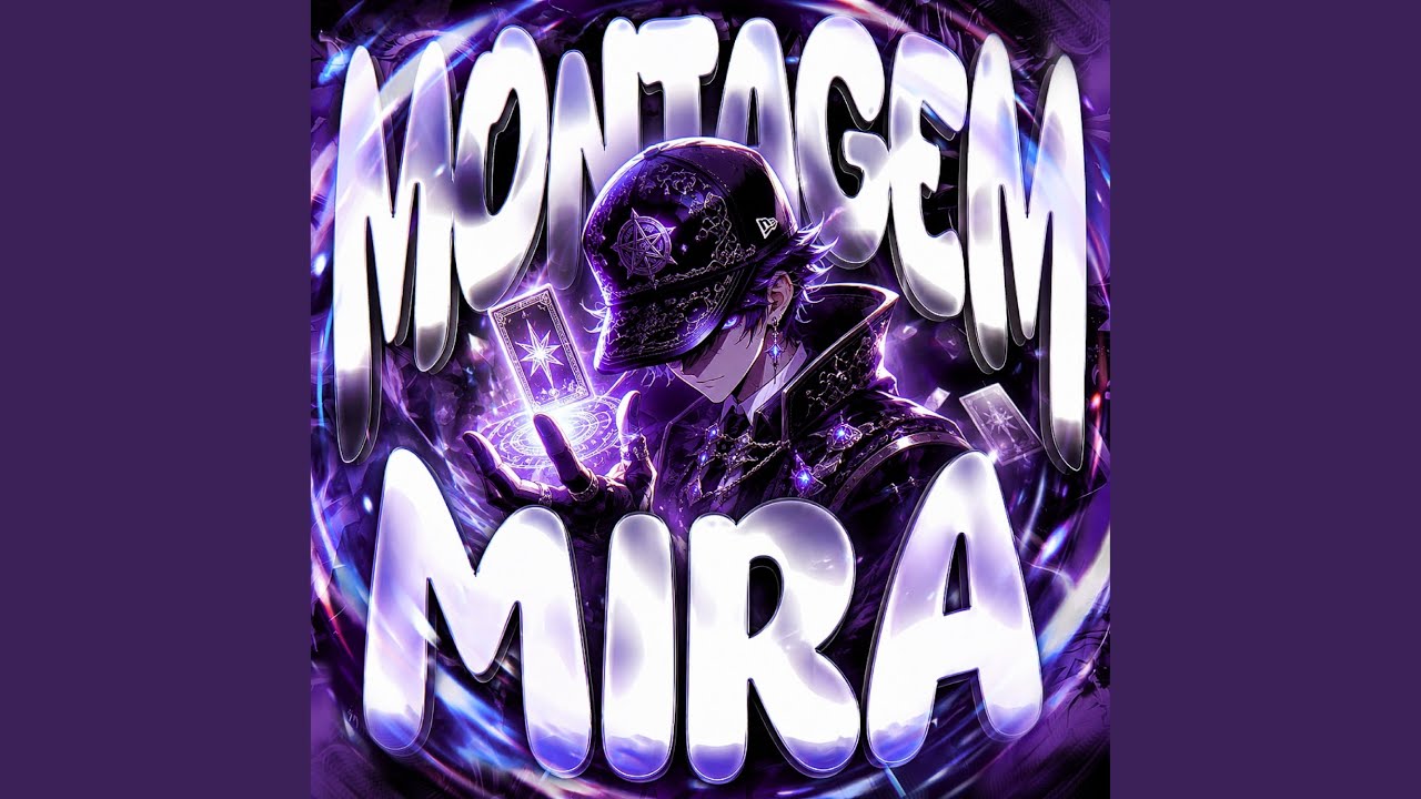 MONTAGEM MIRA