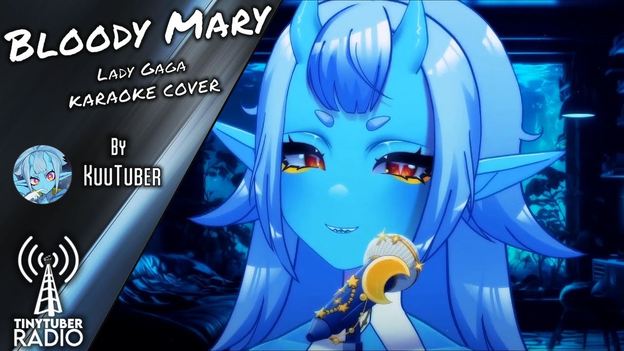KuuTuber Bloody Mary【Live Karaoke Cover】 YouTube