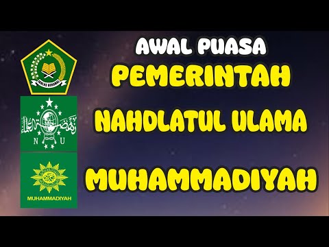 Kapan Puasa 2024 Menurut Pemerintah NU Muhammadiyah