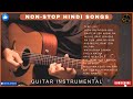 BEST HINDI SONGS Instrumental Guitar Music India Bollywood Bollywoodsongs Hindi Hindisong BEST HINDI SONGS Instrumental Guitar Music India Bollywood Bollywoodsongs Hindi Hindisong