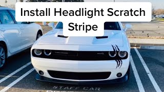 How to Install Headlight Scratch Stripe decal Stickers | 2016 Dodge Challenger Scat Pack