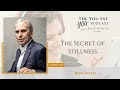 The Secret of Stillness with Bob Roth | The You-est YOU™️ Podcast