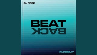 Beat Back - Dj Free