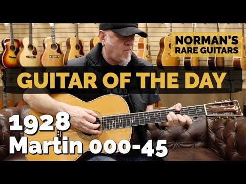 guitar-of-the-day:-1928-martin-000-45-|-norman's-rare-guitars