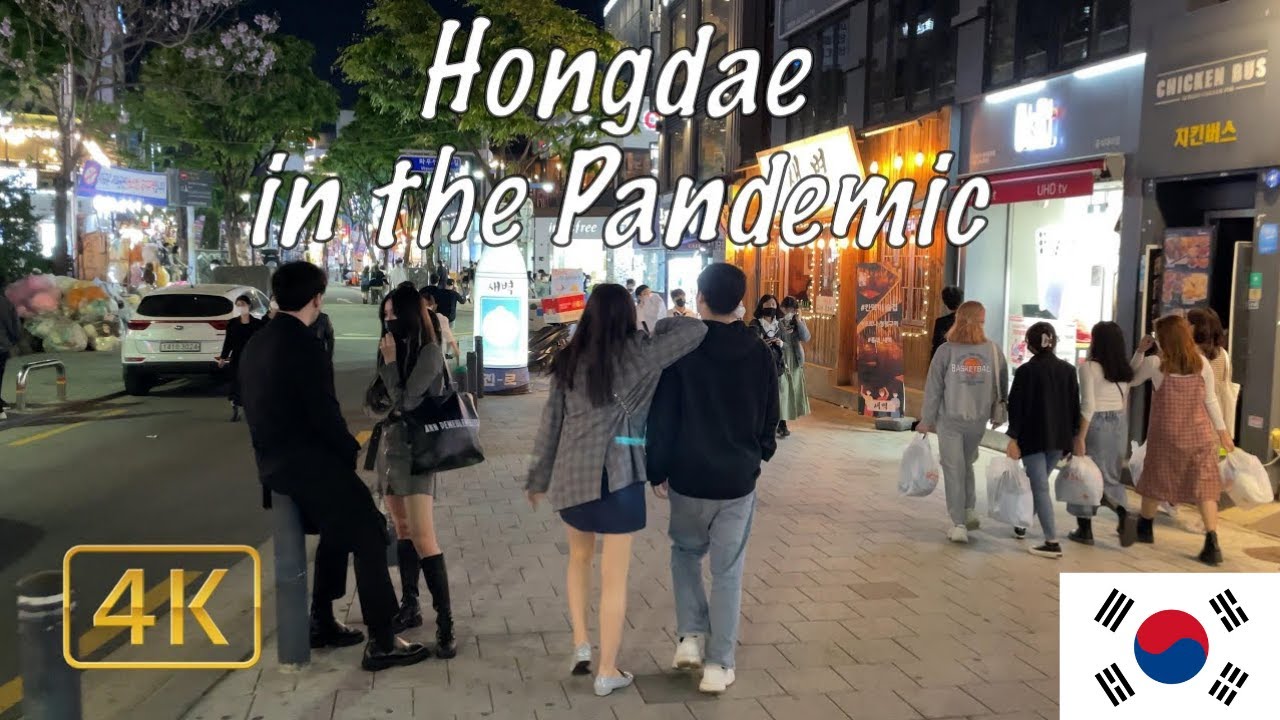 HONGDAE SEOUL CITY WALKING TOUR during the PANDEMIC 2021 🇰🇷South Korea 4K