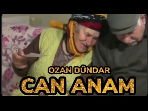 CANIM ANAM...OZAN DÜNDAR...