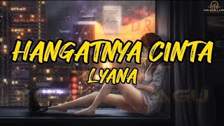 Lyana - Hangatnya Cinta