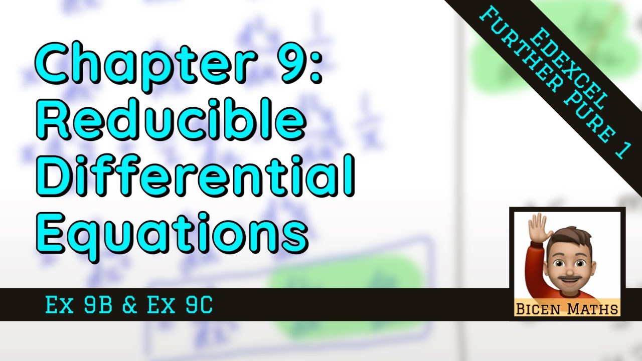 Reducible Differential Equations 4 More Second Order Modelling FP1 