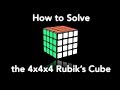 How to Solve the 4x4x4 Rubik's Cube! (simplest way)