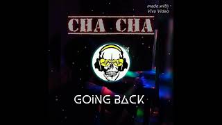 Going Back Chacha Tobelo Music_ 2o23 👯
