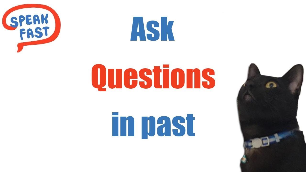 Haz preguntas en pasado en Inglés (1)