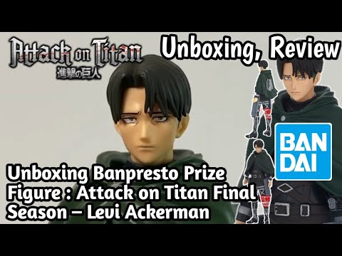 Unboxing Banpresto Attack On Titan Final Season Levi Ackerman Banpresto Levi Ackerman Figure Youtube