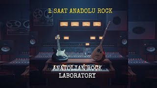 1 SAAT ANADOLU ROCK | Anatolian Rock Laboratory