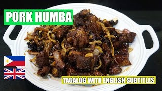 Pork Humba - Pinoy Pork Recipe - Easy Pork Humba - Humba Recipe - Tagalog - Filipino Pork Humba