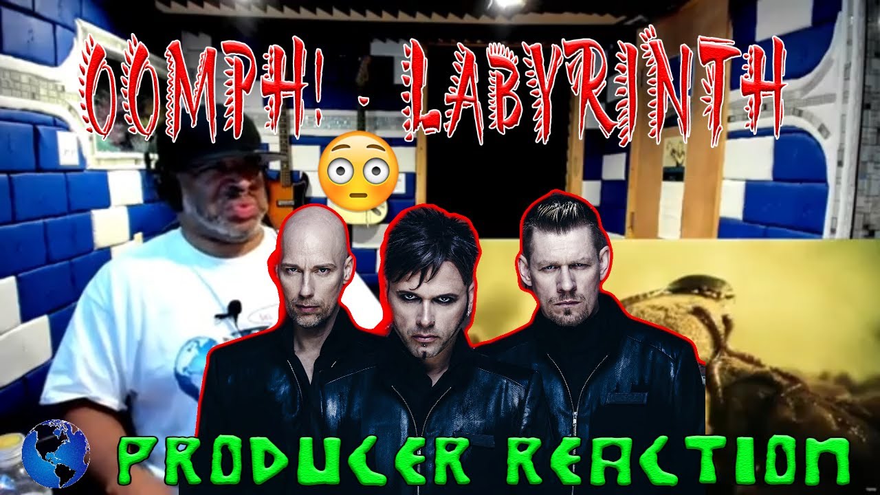 Oomph!   Labyrinth - Producer Reaction