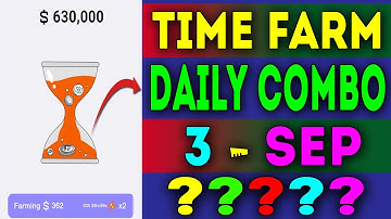 Time Farm Daily Combo 3 Sep 2024 Today Time Farm Oracle Answer | Time Farm Answer Today #viral