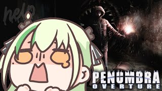 【Penumbra Overture】 Kirin Plays Classic Horror Game By Herself and Regrets Her Decisions