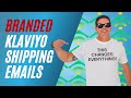 Klaviyo Shipping Confirmation Email