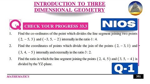 Nios, Class-12,Ch-33, Introduction to three dimensional geometry,Ex-33.3,Q-1